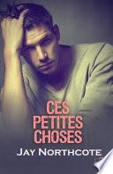 Ces petites choses