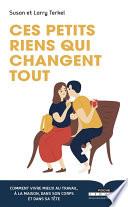 Ces petits riens qui changent tout