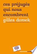 Ces préjugés qui nous encombrent
