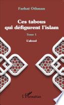 Ces tabous qui défigurent l'islam