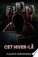 Cet hiver-là