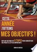 Cette année j'atteins mes objectifs !