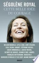 Cette belle idée du courage