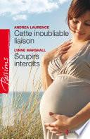 Cette inoubliable liaison - Soupirs interdits