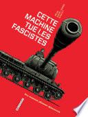 Cette machine tue les fascistes
