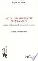 Ceuta, une ville entre deux langues