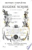 Ceuvres Completes de Eugene Scribe 