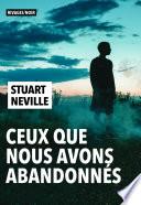 Ceux que nous avons abandonnés