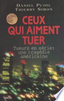 Ceux qui aiment tuer
