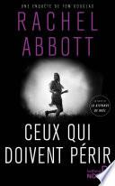 Ceux qui doivent périr