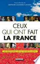 Ceux qui ont fait la France