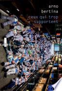 Ceux qui trop supportent