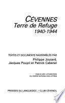 Cévennes, terre de refuge, 1940-1944