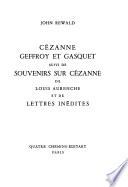 Cézanne, Geffroy et Gasquet