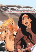 Chaân (Tome 2) - La caverne des trois soleils