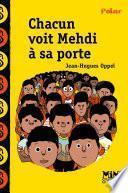 Chacun voit Mehdi à sa porte