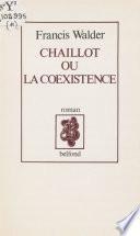Chaillot ou la Coexistence