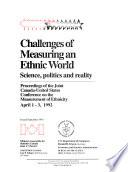 Challenges of Measuring an Ethnic World