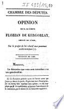 Chambre des députés. Opinion de M. le comte Florian de Kergorlay, député de l'Oise, sur le projet de loi relatif aux pensions ecclésiastiques