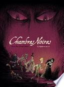 Chambres Noires -