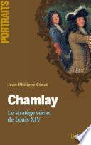 Chamlay. Le stratège secret de Louis XIV