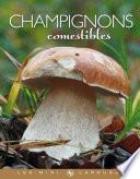 Champignons comestibles