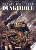 Champs d'honneur - Dunkerque - Mai 1940