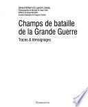 Champs de bataille de la Grande Guerre