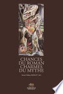 Chances du roman, charmes du mythe