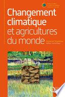 Changement climatique et agricultures du monde