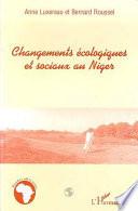 Changements écologiques et sociaux au Niger