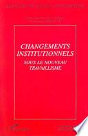 Changements institutionnels sous le nouveau travaillisme