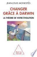 Changer grâce à Darwin