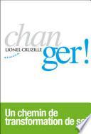 Changer !