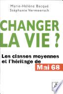 Changer la vie