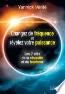 Changez votre fréquence et révélez votre puissance