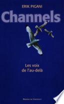 Channels - Les voix de l'au-delà