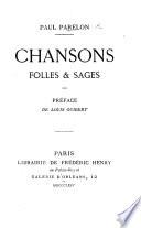 Chansons folles et sages. Préface de L. Guibert