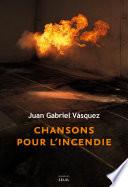 Chansons pour l'incendie