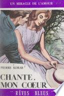 Chante, mon cœur !