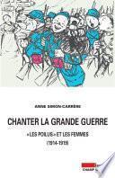 Chanter la grande guerre