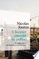 Chantier interdit au public