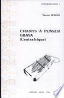 Chants à penser Gbaya (Centrafrique)