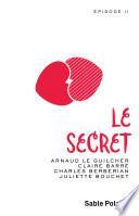 Chants d'amour (Épisode 2) - Le secret