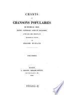 Chants et chansons populaires des provinces de l'Quest, Poitou, Saintonge, Aunis et Angoumois, avec les airs originaux, recueilis et annotes