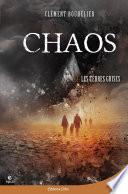 Chaos 2 - Les Terres grises