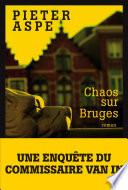 Chaos sur Bruges