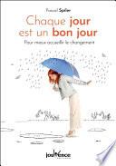 Chaque jour est un bon jour