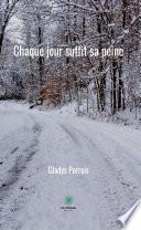 Chaque jour suffit sa peine