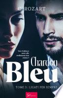 Chardon bleu - Tome 3